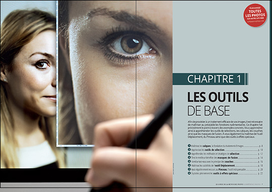 Maîtrisez la retouche photo - 55 tutoriels pour sublimer vos images • Les guides pratiques Compétence Photo Maîtrisez la retouche photo - 55 tutoriels pour sublimer vos images • Les guides pratiques Compétence Photo